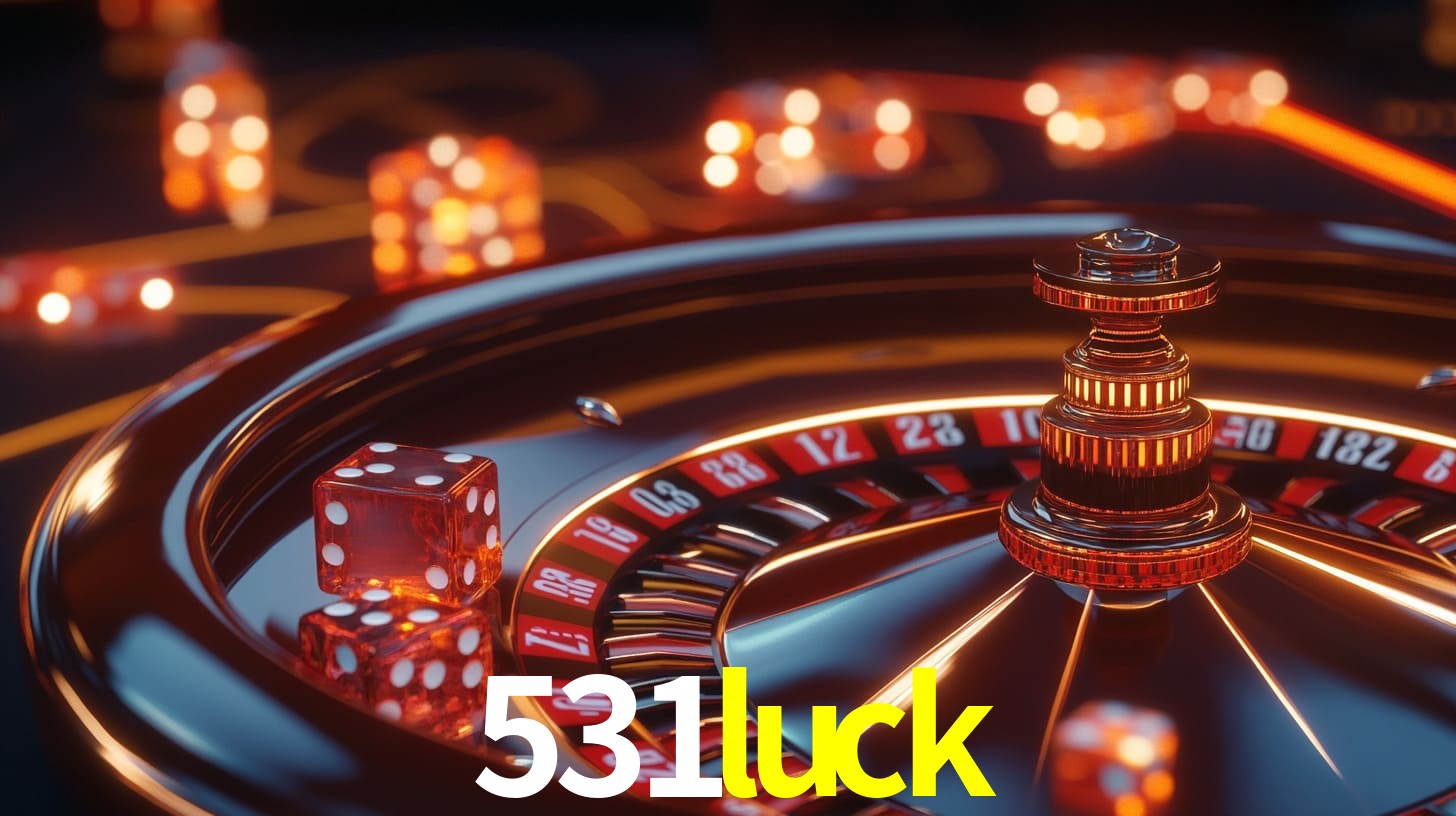 531luck bet