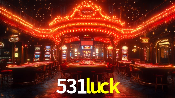 Ofertas Imperdíveis na 531luck: Promoções e Bônus Que Valem a Pena